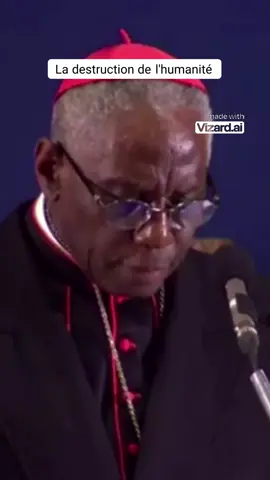 La destruction de l'humanité  #cardinalsarah #conclave  #papeafricain  #vatican  #eglisecatholique  #afrique