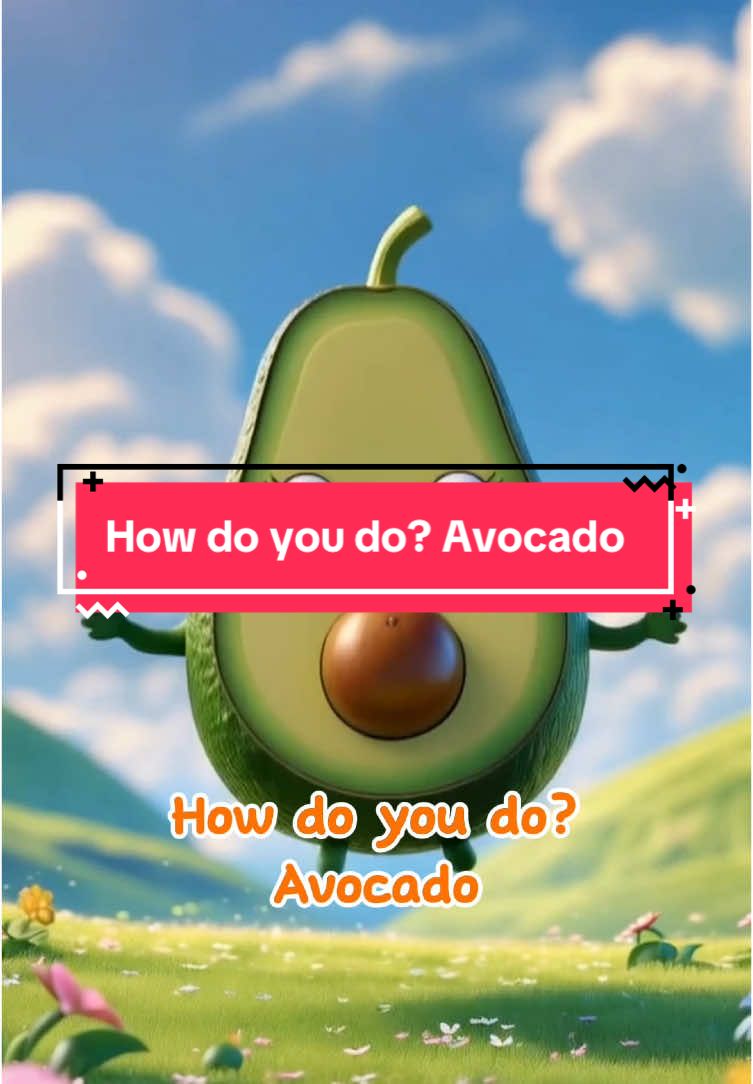 How do you do? Avocado #howdoyoudoavocado #seeyoulateralligator #original #kidssong 