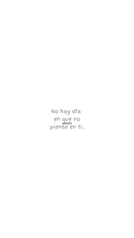 No hay día....