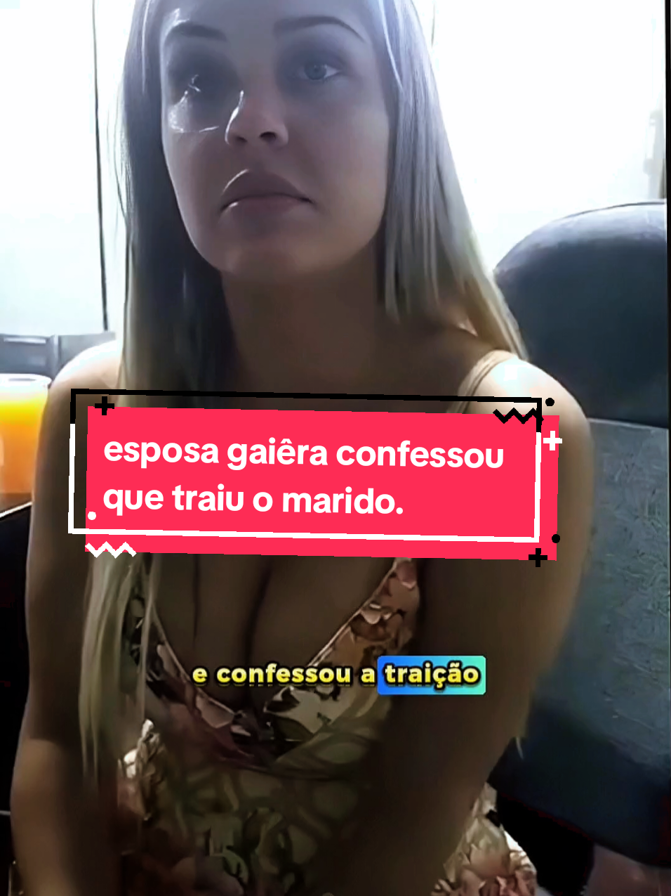 esposa gaiêra confessou que traiu o marido.. #traicao #infidelidade #chifre #gaia 