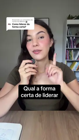 Respondendo a @Cortes de Milhões 🎬 qual a forma certa de liderar #lider #BookTok #livros 