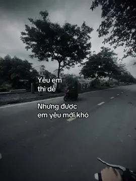 Yêu em thì dễ Nhưng được em yêu mới khó #fbtxuhuong #ctxkxuhuong #xhuong #fyp #tamtrang #tinhyeu @yêu quý đạt😙 
