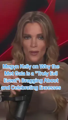 Megyn Kelly on Why the Met Gala is a 