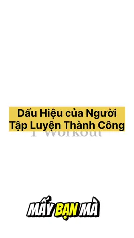 Dấu hiệu của người tập luyện thành công. #Workout #Gym #TWorkout #Calisthenic 