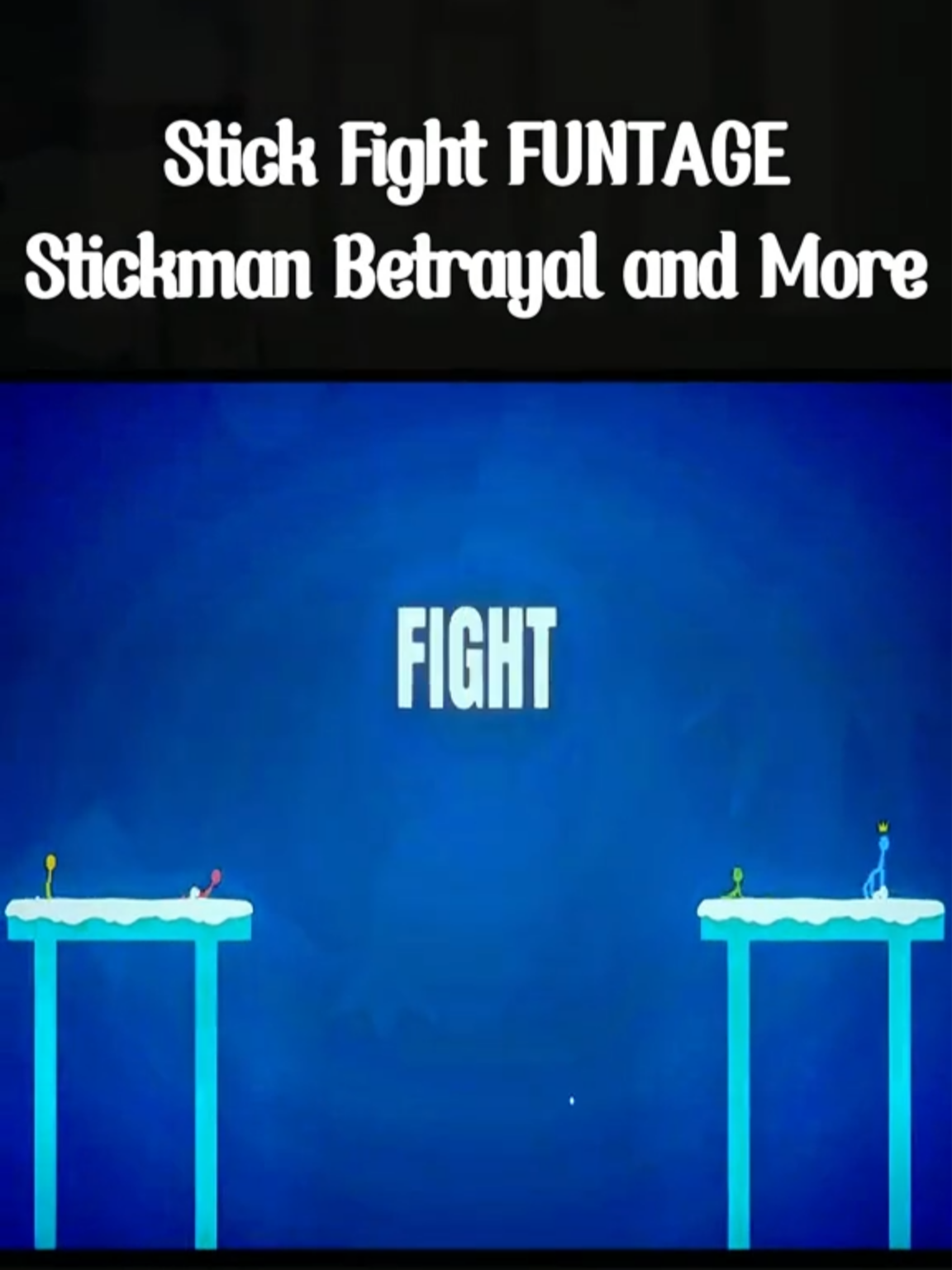 Stick Fight FUNTAGE Stickman Betrayal and More #funnymoments #funnyvideo #smii7y #fyp #game #funny #funnyvideos #gaming #foryou #StickFight #FUNTAGE #Stickman #Betrayal #blarg #miniladd #kryoz