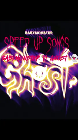 🎵BABYMONSTER | GHOST 👻 #fvp #speedsongs #babymonster #ghost #speedup #kpopspeedsongs #kpopspeedysongs 