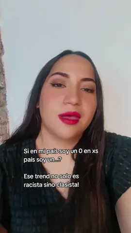 Ese trend lo único que hace es alimentar la xenofobia, el racismo y el clasismo, en pleno 2025 todo mal con eso! #paratiiiiiiiiiiiiiiiiiiiiiiiiiiiiiii #fyp 