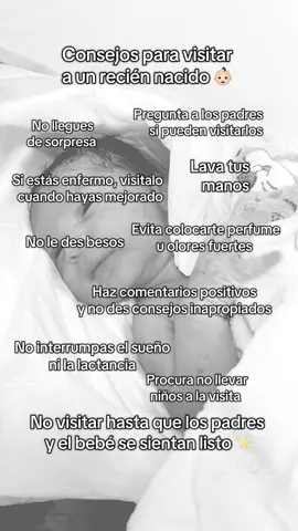 Consejos al momento de querer realizar una visita a un recien nacido 👶🏻  #reciennacido #bebe #maternidad #consejos #postparto #madre #hijos #madreprimeriza #fyp #paratiiiiiiiiiiiiiiiiiiiiiiiiiiiiiii 