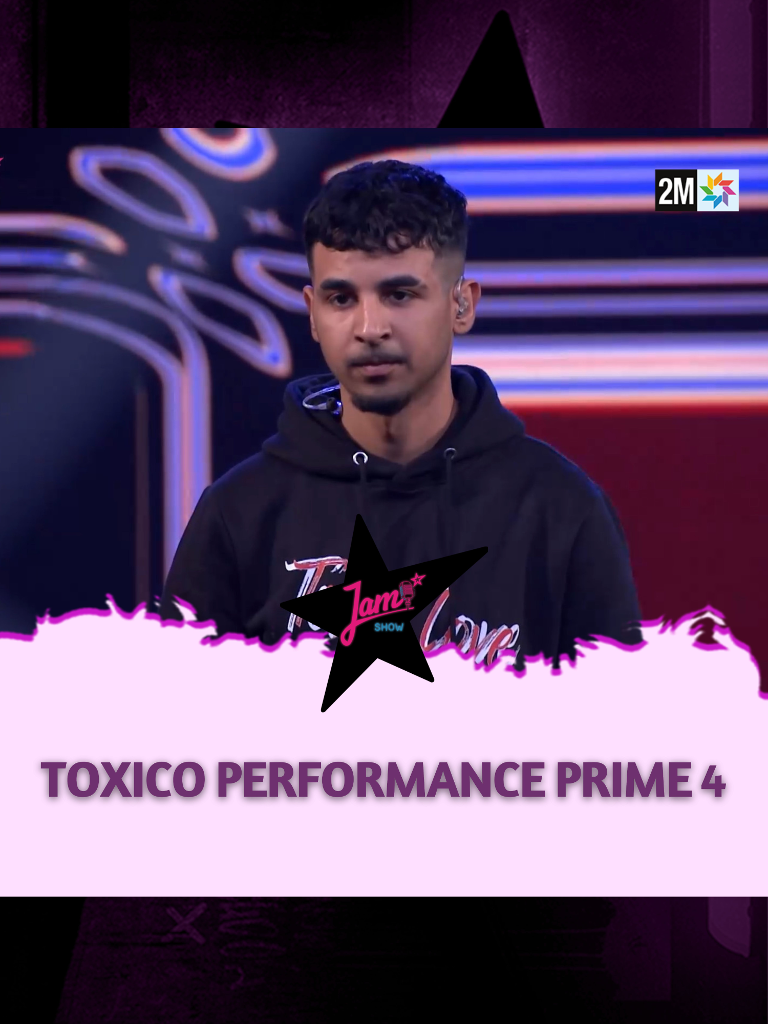 TOXICO l3b b autotune 3la afrobeat, style li b3id 3lih o njah fit 3la hasab les jurys #jamshow #rap #rapmaroc #moroccanrap #2mtv