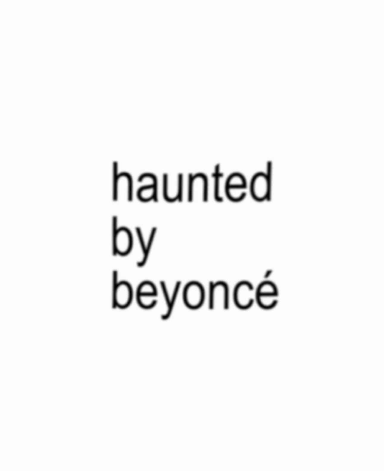 haunted #beyonce #fyp #lyric 