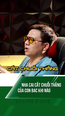 Nha cai cắt chuỗi thắng của con bac khi nào #thanhfastcrypto #thanhfastbusinessmentor #thanhfast 