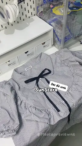 Sắm đồ xinh mấy bà ơi🫶#setdoxinh #pho #sunstore 