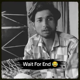 Wait For End 😂#foryou #robi_typist4 