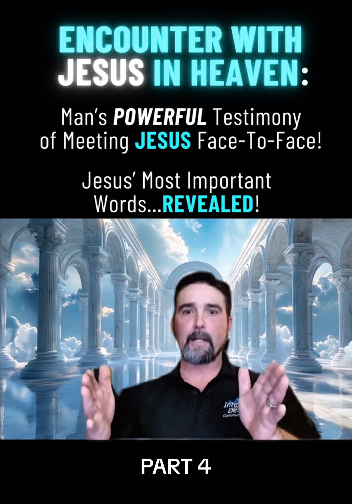 Part 4 - Man’s inspiring testimony of his encounter with Jesus in heaven! You’ll never believe what Jesus told him. 😭 Watch til the end! What encounters have you had with jesus? I wanna know!  #christiantiktok #jesuslovesyou #heaven #godisgood #afterlife 