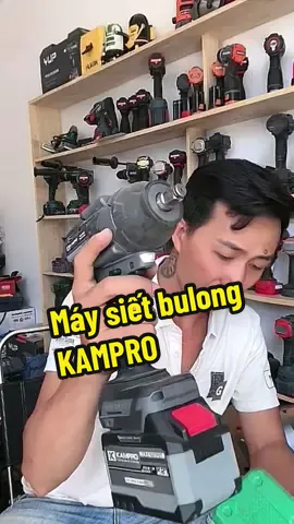 Máy siết bulong KAMPRO #Viralvideo #Viral #LearnOnTikTok #Xuhuong 