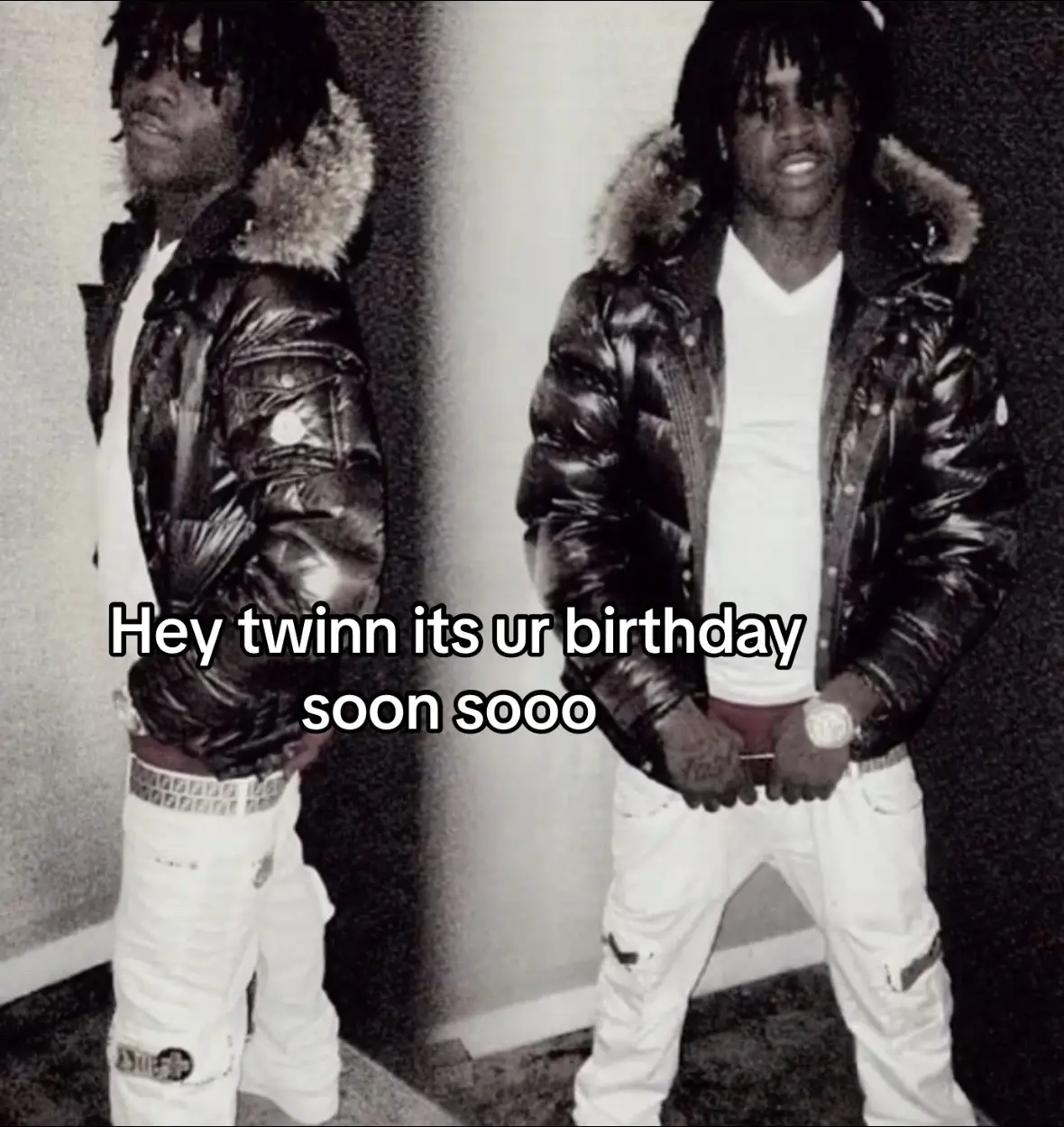 #twin #brotherforlife #fypシ #viral #rs #life #birthday #typppp #latenights #lit #shiboutabelit 