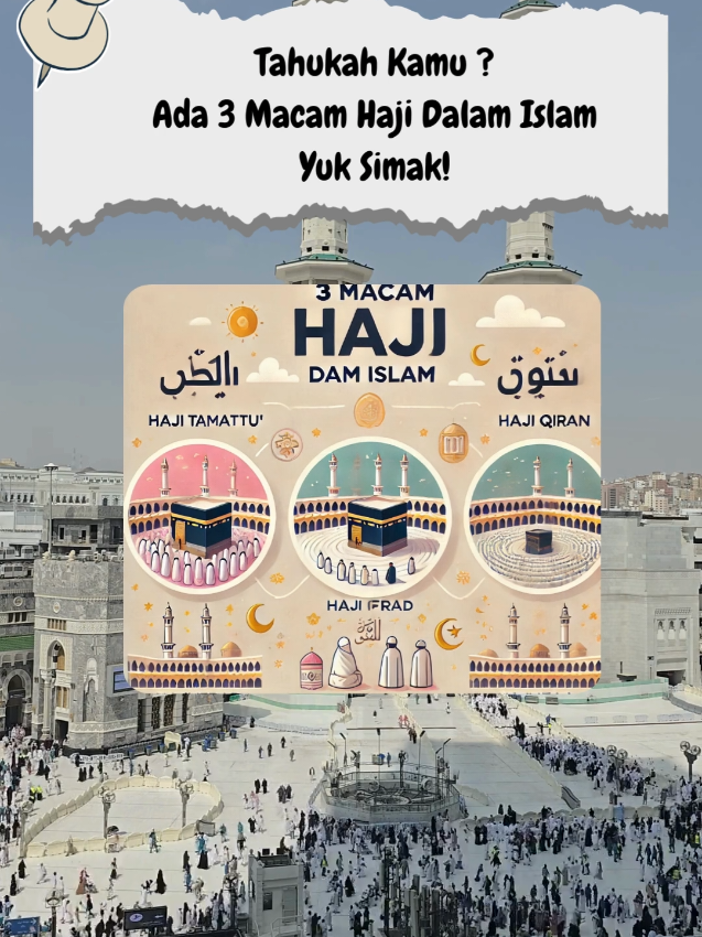 Tahukah kamu? Dalam Islam, ada 3 jenis haji yang bisa dipilih sesuai kondisi jamaah: Haji Tamattu’, Haji Qiran, dan Haji Ifrad. Masing-masing punya aturan dan keutamaannya sendiri. Yuk pahami perbedaannya sebelum berhaji! 🌙🕋 Baca Selengkapnya : https://info-umroh.com/macam-macam-haji-lengkap-dengan-penjelasan-dan-dalil-syariat/ #Haji2025 #JenisHaji #HajiTamattu #HajiQiran #HajiIfrad #BelajarIslam #HajiMabrur #InfoHaji #IslamicEducation #ManasikHaji #UmrahHaji #MuslimTraveler 