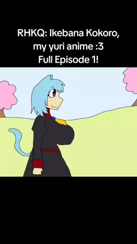 also on my YT #rainheartkawaiiquest #fanime #artistsoftiktok #anime #yuri #mysupersugoisenpai #nyannekosugargirls 