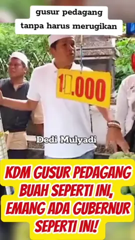 KDM USIR PEDAGANG BUAH DENGAN CARA SEPERTI INI