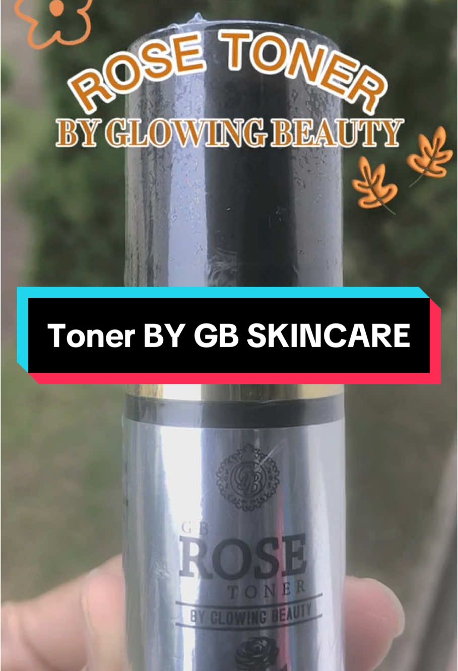 Toner by GB SKINCARE NO PEALING 💕#glowingbeautyskincare  #gbskincareoriginalhq  #glowingbeauty  #GBskincare  #Akakskincare  #Bebeautybykaknab 