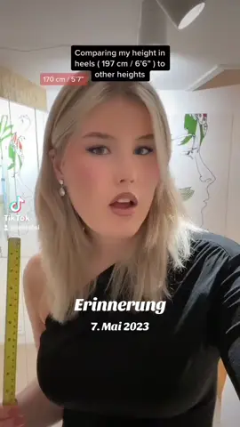 Und wie groß bist du? #tall #tallgirl #tallgirlproblems #height #heightdifference #longlegs #dating #heightdoesntmatter #loveyourheight #loveyourself #bodypositivity #erinnerung 