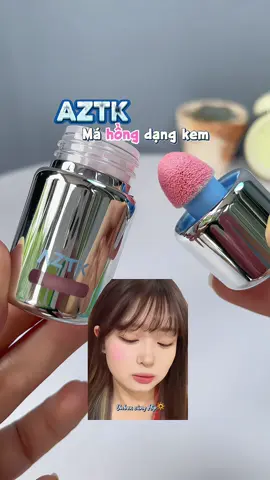 Má hồng kem lỏng AZTK đỉnh nha #unboxcunghip #aztk #mahongaztk #mahongdangkem #mahongdanglong #mahong #makeup #lamdep 