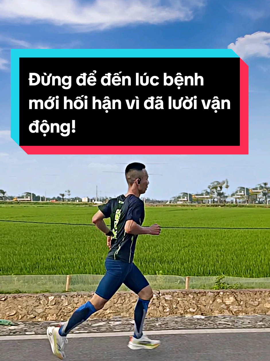 Tập thể dục không phải để đẹp. Mà để sau này không nằm một chỗ mà hối tiếc. #sứckhỏe #tậpthểdục #đừngđợibệnh #chạybộ #gymchopháiđẹp #HRace 