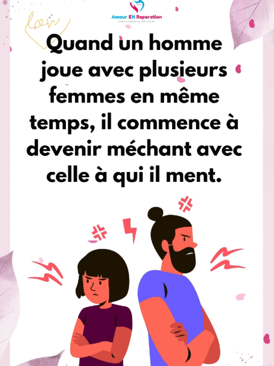 quand un homme joue avec plusieurs femmes en même temps, il devient méchant avec celle à qui il ment #fypシ゚ #pourtoi #relation #amour 