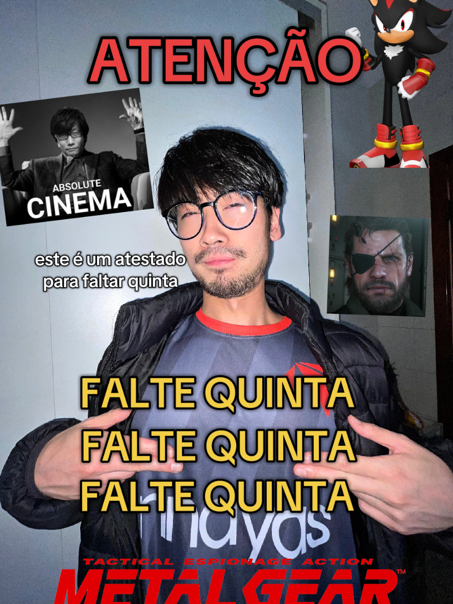 falte quinta vulgo amanhã  falte terça falte segunda falte sexta falte quarta #fyp #kojima #humor 