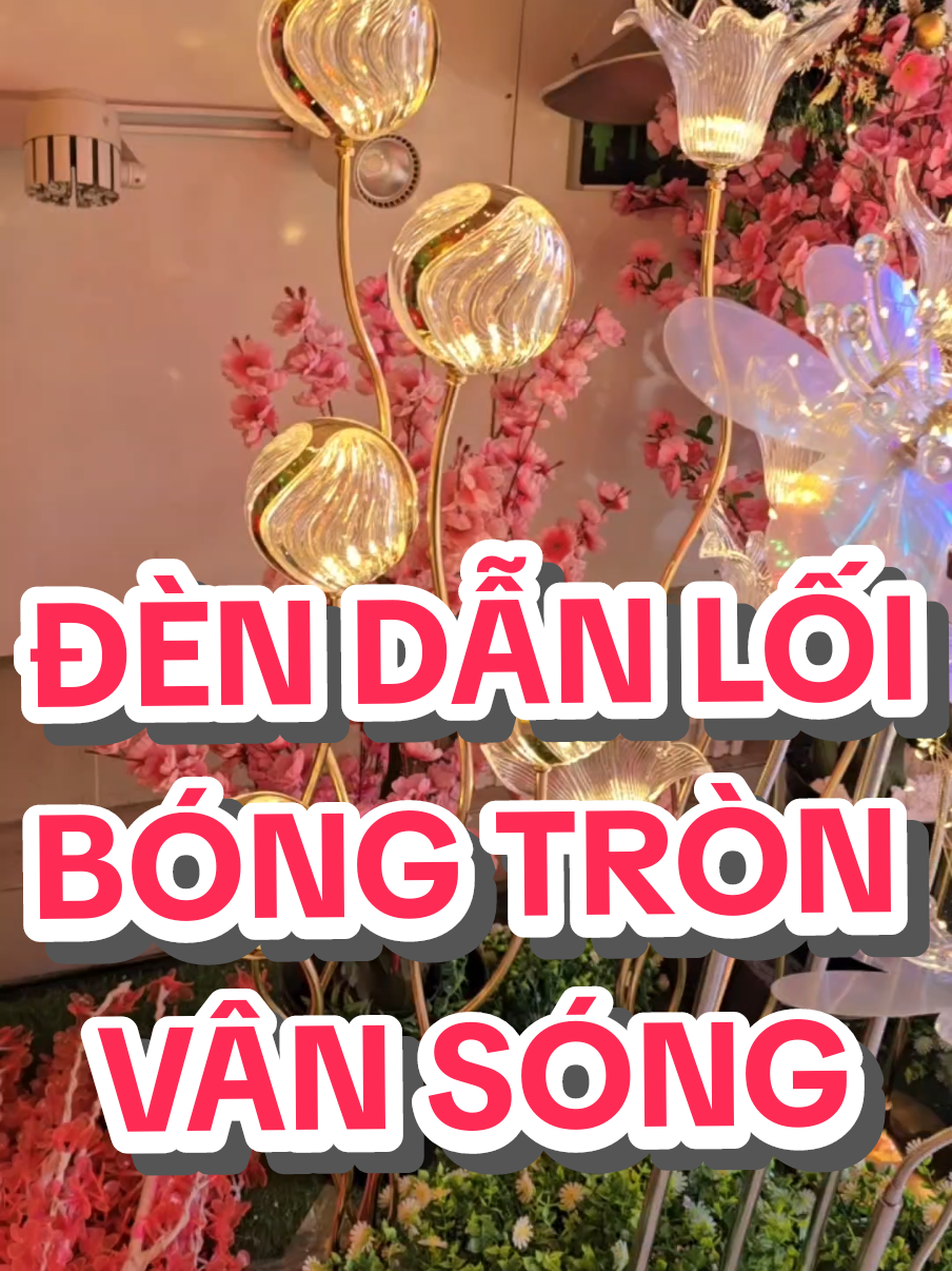 Đèn dẫn lối bóng tròn vân sóng, đèn dẫn lối đám cưới, đèn dẫn lối sân khấu #dendanloi #dendanloisankhau #dendanloidamcuoi #denloidi 