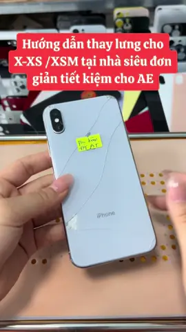 Hướng dẫn Thay Kính Lưng #thaykinhlung #thaylungxsmax #iphonexs #suachuadienthoai #cuahangcuatoi123 #rival #xuhuong 