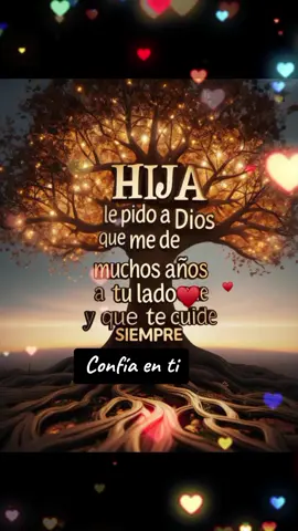 Recuérdalo siempre ❤️  Mereces lo mejor, no aceptes ser mínimo en nada ni por nadie, te amo hija ♥️ #hija #dedicar #dulinder 