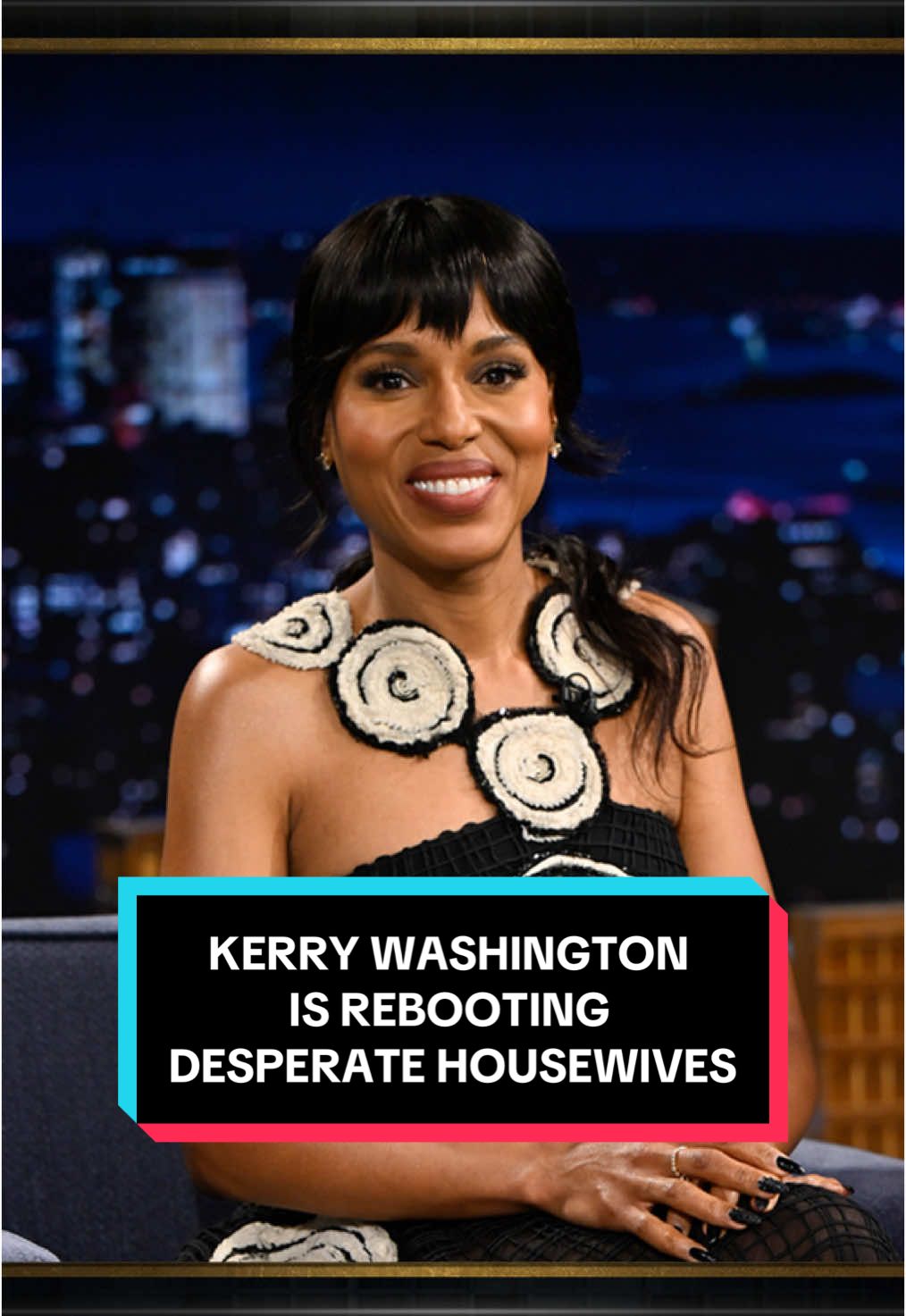@Kerry Washington is rebooting Desperate Housewives! #FallonTonight #TonightShow #KerryWashington #DesperateHousewives #JimmyFallon 