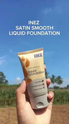 INEZ SATIN SMOOTH LIQUID FOUNDATION  . . #inez #inezcosmetics #beauty #fyp #foundation #foundationhack #foundationroutine #affiliate #affiliatemarketing #affiliatepemula 