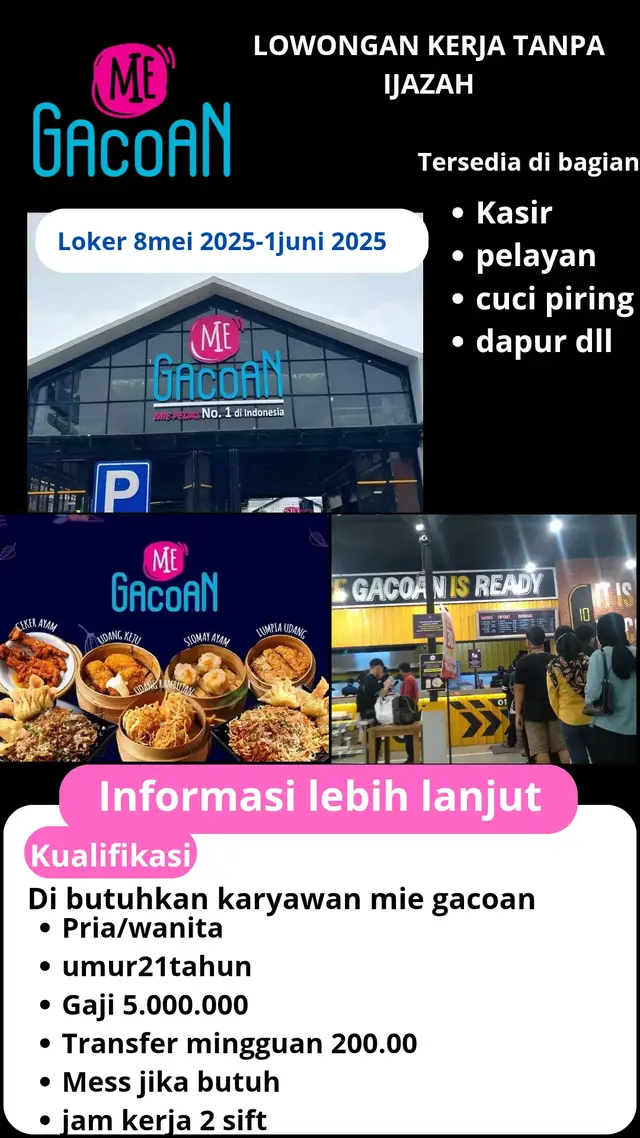 TANPA IJAZAH •lowongan RUMAH MAKAN MIE GACOAN •Butuh karyawan secepatnya •pria/wanita umur 21/45 tahun •makan minum di sediakan •mes jika butuh •jam 2 sift •sehat jasmani dan rohani •Tersedia di bagian •kasir •pelayan •dapur •pencuci piring Daftar melalu link yang ada di bio #gacoan #lowongankerja  #lokerterbaru #loker2025 #loker #mots? #xybca #lokerindonesia 