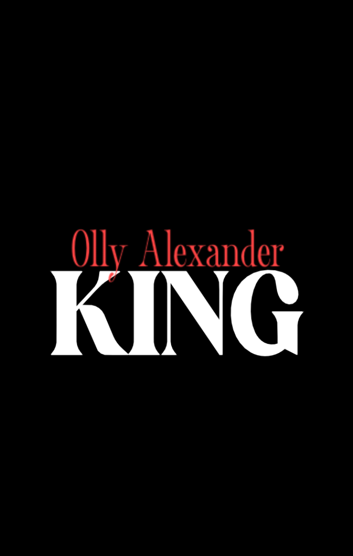 king..... Olly Alexander..#lyrics #tipografia #musicvibes #aesthetic #king #ollyalexander 
