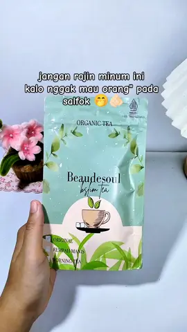 #beaudesoultehslim #tehhijau #beaudesoultea 