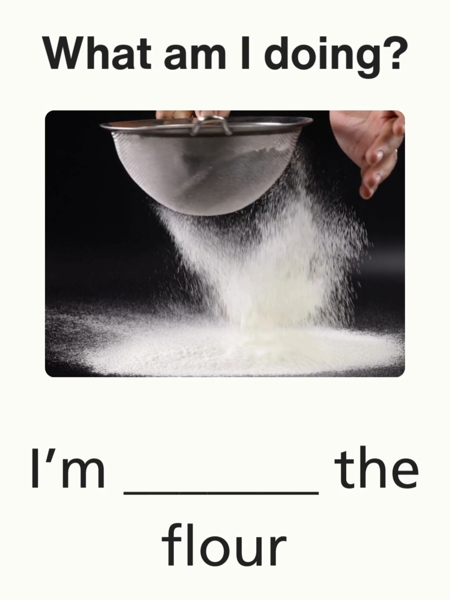 Actions vocabulary #englishvocabulary #LearnOnTikTok #learnenglish #english #vocabularywords #Sifting #blending #crushing #scooping #flipping #Chopping #kneading