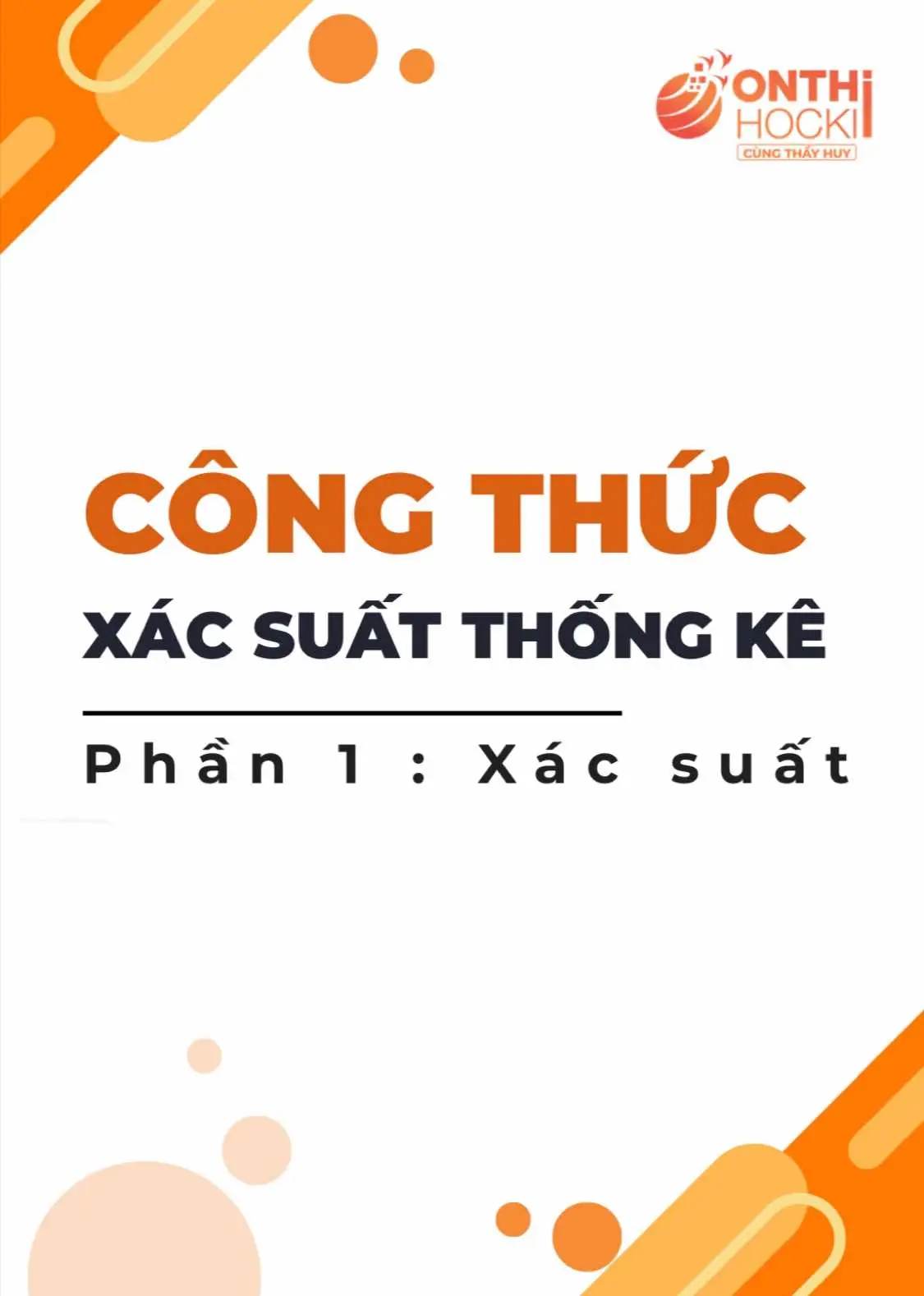 Bác nào nói học xác suất hồn xuất xác là chưa biết bộ công thức tóm gọn nhà OTHK rùi, nay admin tặng các bác lun nhé 🥳 #othk #xstk #fyp #hoccungOTHK #LearnOnTikTok #fyp #xh 
