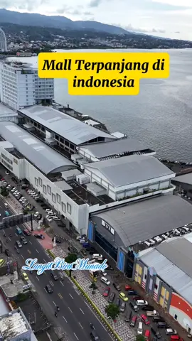Mall Terpanjang di Indonesia #Mantos #sulawesiutara  #manadopunya  #LangitBiruManado  #kotawisata #Driverudara  #pilotdrone 