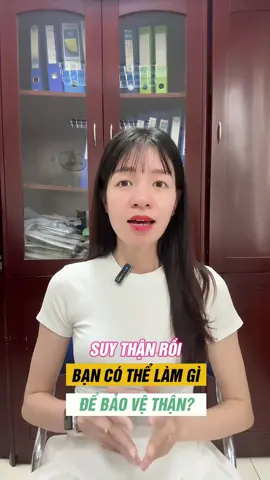 Suy thận rồi, bạn có thể làm gì để bảo vệ thận? #suythan #baovethan #ichthanvuongplatinum #songkhoe247 #thinhhanh #xuhuong