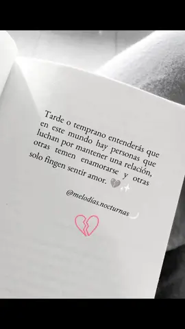 Tarde o Temprano... 💔💫 #😭😭😭😭😭😭💔💔💔💔 #noforzarlascosas #paratiiiiiiiiiiiiiiiiiiiiiiiiiiiiiii #melodiasnocturnas💫 #frasesmotivadoras #juanluisguerra 
