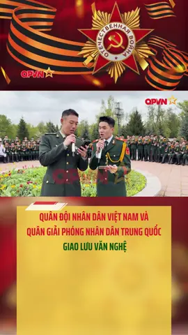 Thành viên hai đoàn Quân đội Nhân dân Việt Nam và Quân Giải phóng nhân dân Trung Quốc  giao lưu văn nghệ. Các bạn nhận ra bài hát nào? -------------  TƯỜNG THUẬT TRỰC TIẾP & BÌNH LUẬN: LỄ DUYỆT BINH LỊCH SỬ KỶ NIỆM 80 NĂM CHIẾN THẮNG TRONG CHIẾN TRANH VỆ QUỐC VĨ ĐẠI (9/5/1945 - 9/5/2025) 🇷🇺🇻🇳 📺 Kênh Truyền hình Quốc phòng Việt Nam (QPVN) vinh dự mang đến Chương trình Bình luận TRỰC TIẾP sự kiện đầy ý nghĩa này! ⏰ ĐÓN XEM CHƯƠNG TRÌNH BÌNH LUẬN VÀ TƯỜNG THUẬT TRỰC TIẾP: 📅 Thời gian:  Từ 13:15 | THỨ SÁU - 09/5/2025 📺 Trên kênh:  QPVN 💻 Website: qpvn.vn 📱 Livestream trên các nền tảng số của QPVN.