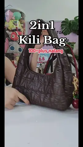 Kili Bag lOO+ nalang✨#kilikilibag #bag #shoulderbag  #stayyoung #giftideas  #tiktoklive 