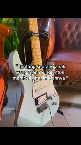 gitar impian #guitar #guitarlistrik #fyp #xybca #fypツ #ainistore #katakata #gitar #hobigitar 