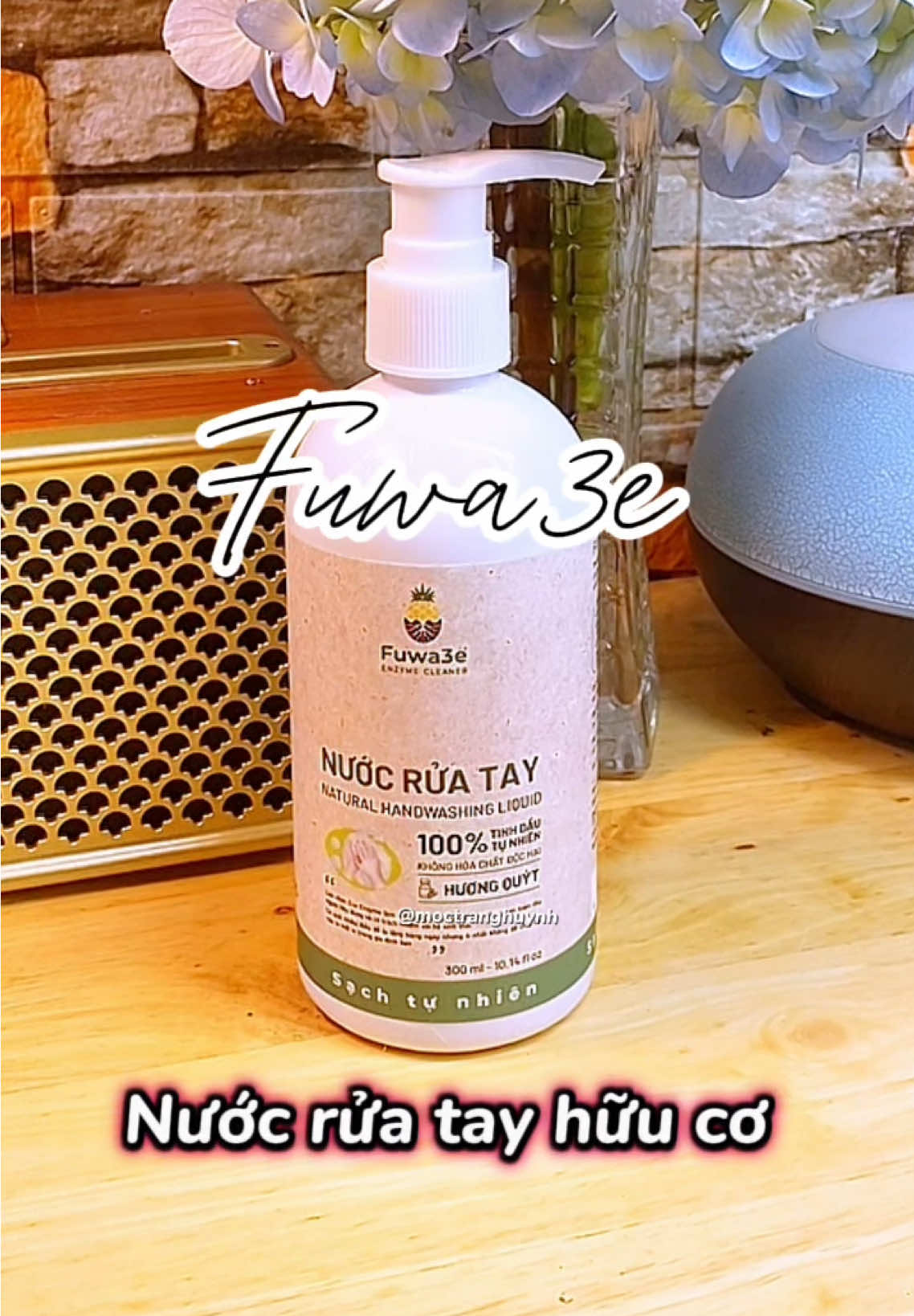Nước rửa tay hữu cơ Fuwa3e🌷 #mộctrangoffice #moctranghuynh #review #nướcrửatay #fuwa #fuwa3e #nrt #hữucơ 