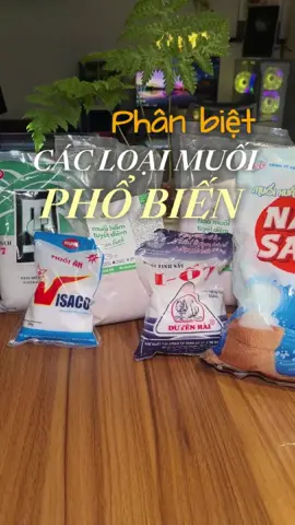 Bạn có đang nhầm lẫn các loại muối? Chúng ta nên dùng loại muối nào là tốt nhất ? #nhacuadoisong #enonha #muoi #giavi #Home 