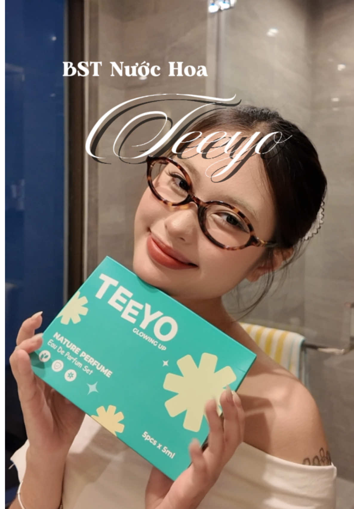 Nước hoa yêu đời gì chưa người đẹp? #Teeyo #NuochoaYeudoi #nuochoateen 