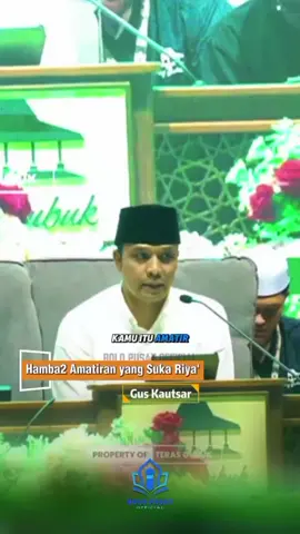 Sungguh kasian hamba amatiran yang masih suka riya'/pamer - Gus Kautsar .  #dawuhguru #terasgubuk #guskautsar #dawuhguskautsar #santri  #bolopusatofficial #bolopusat #fyp #alfalahploso #guskausarploso #ningjazil  #sholawat #ceramah #hijrah # #story 