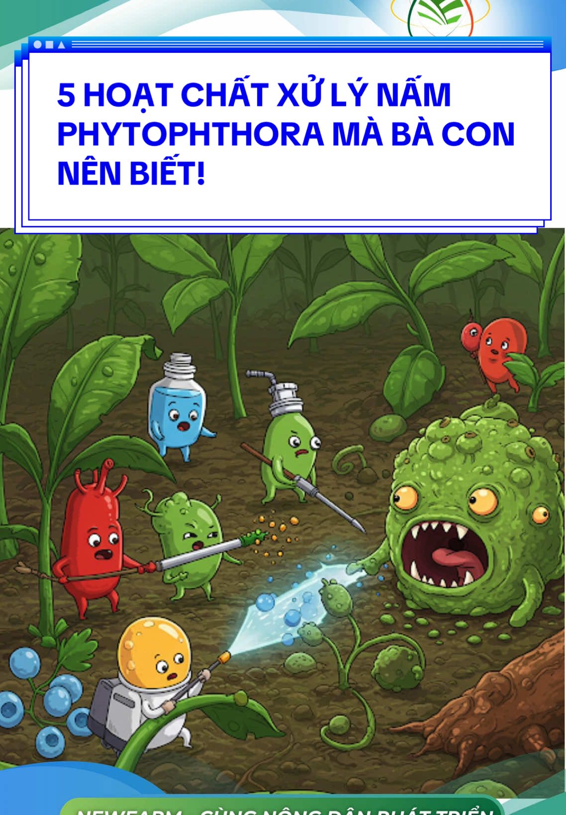 5 HOẠT CHẤT XỬ LÝ NẤM PHYTOPHTHORA MÀ BÀ CON NÊN BIẾT! #xuhuong #viral #phanbonhuuco #newfarm #phanbonnhapkhau #